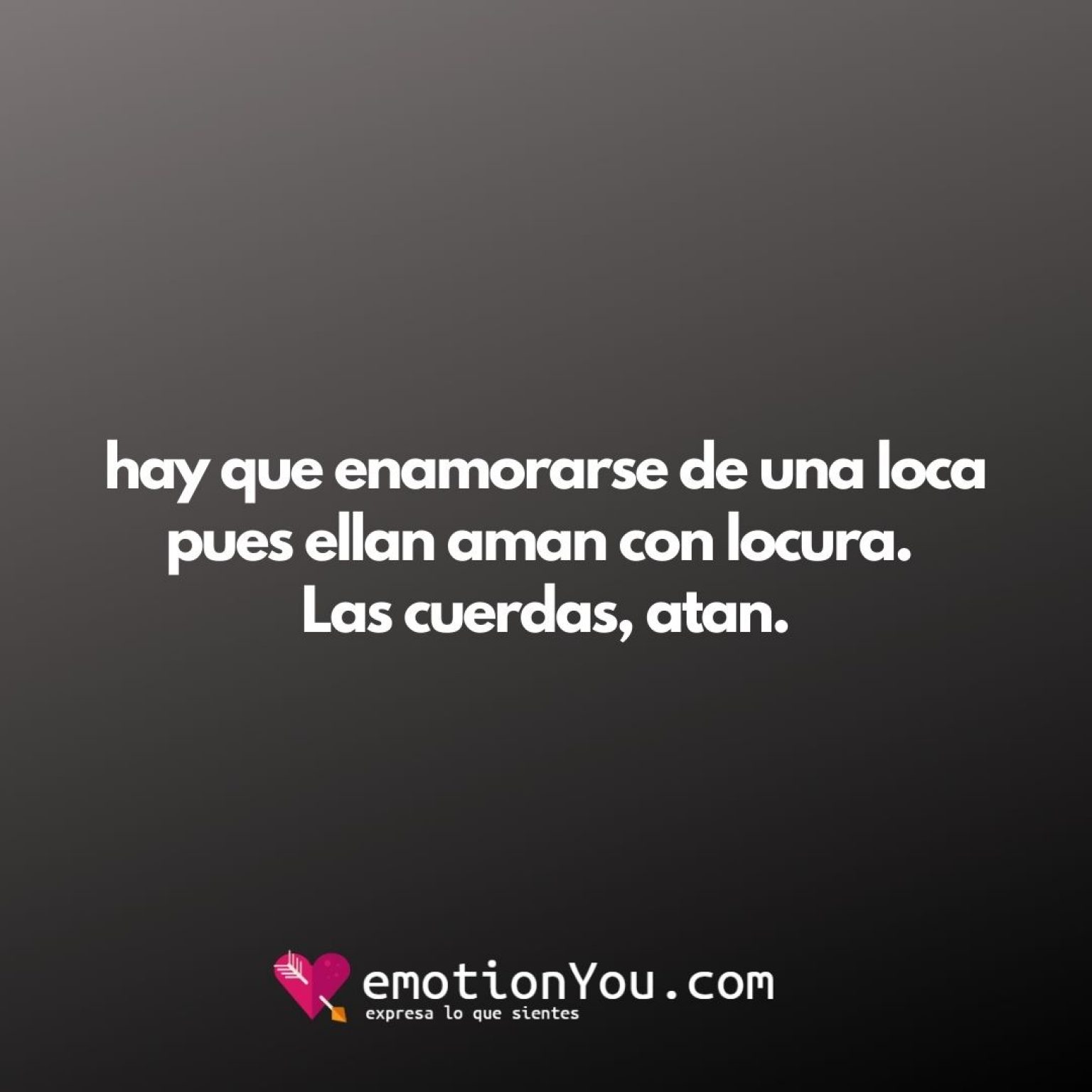 Hay Que Enamorarse EmotionYou Frases De Amor Piropos Historias