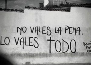 no vales la pena no vales la pena
