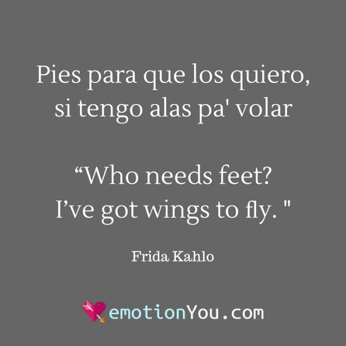 Pies para que los quiero si tengo alas pa volar“Who needs feet I’ve got wings to ﬂy. e1515186590729