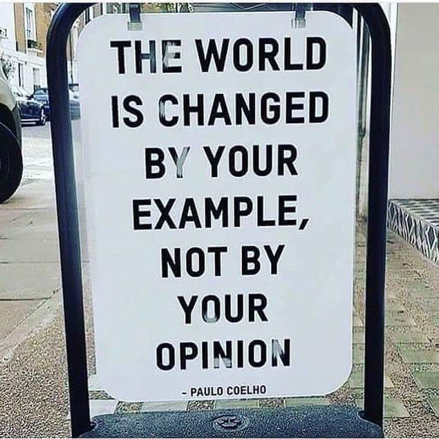 The world is changed by The world is changed opinions | paulo coelho | world