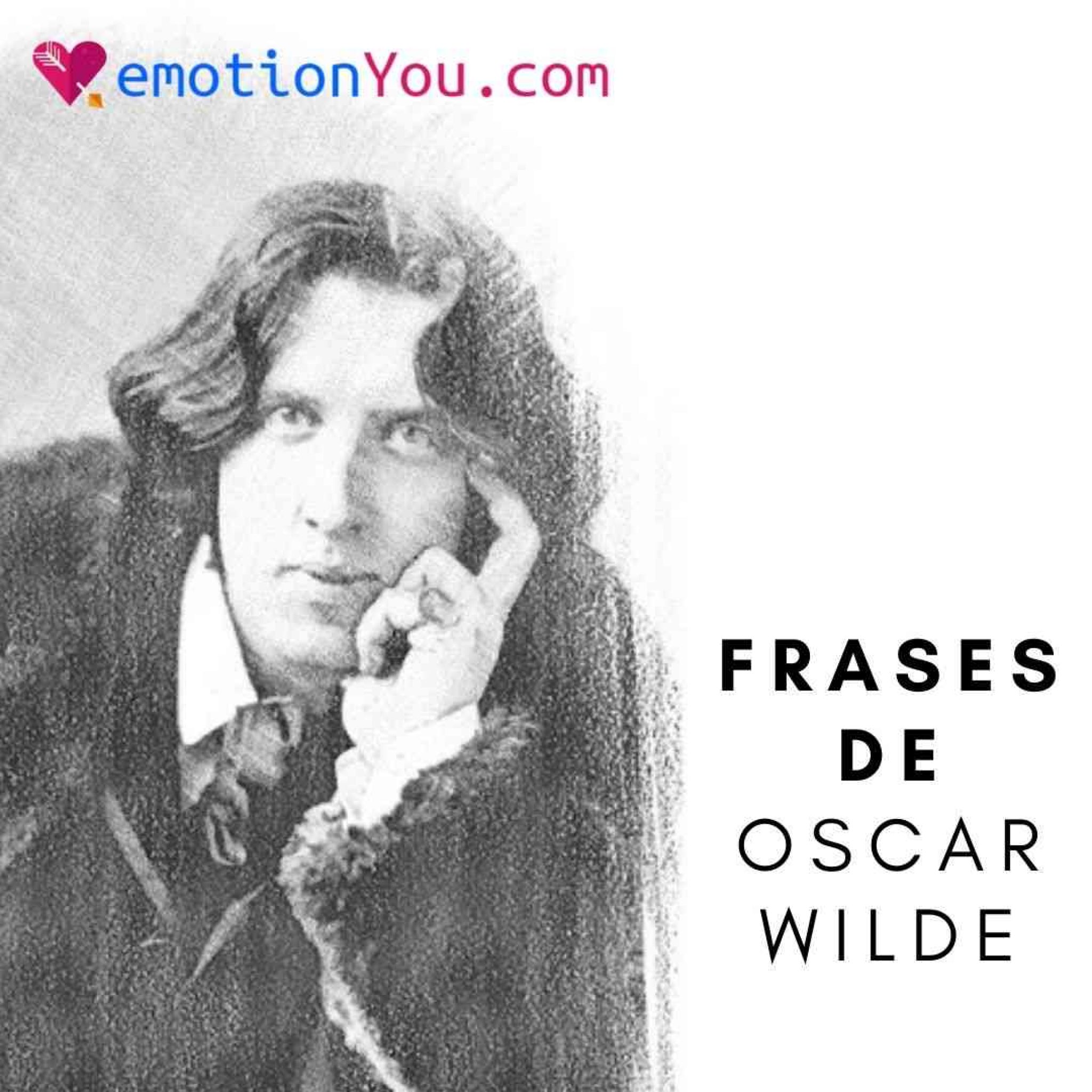 100+ Frases De Oscar Wilde - EmotionYou - Frases De Amor, Piropos ...