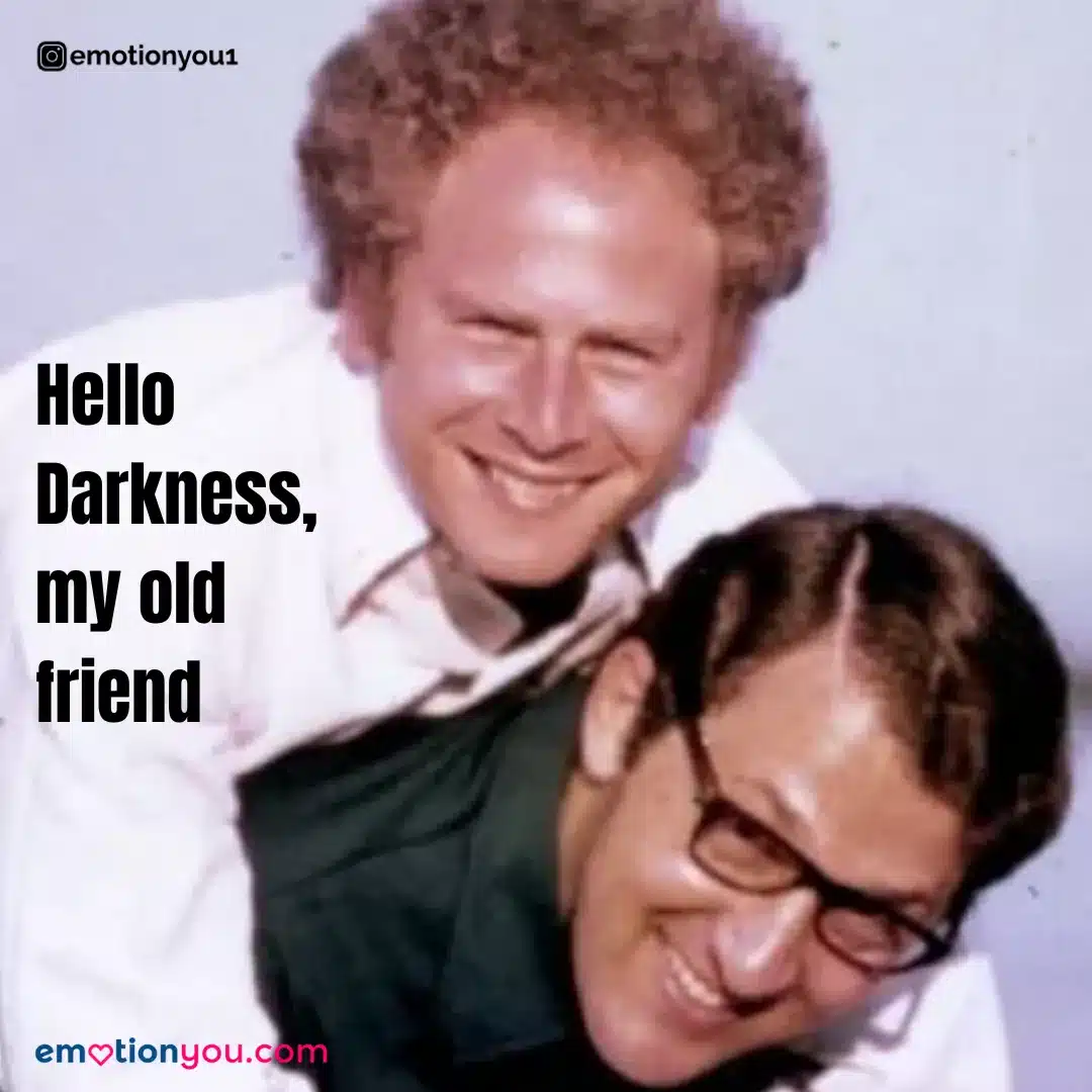 Hello Darkness my old friend "Hello Darkness, my old friend" o una historia de amistad y generosidad amistad | amor | art garfunkel