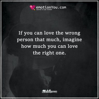 If you can love the wrong person