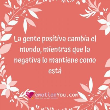 La gente positiva