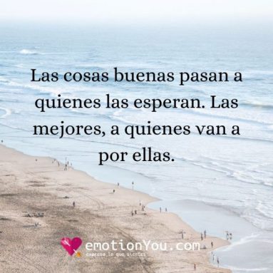 Las cosas buenas